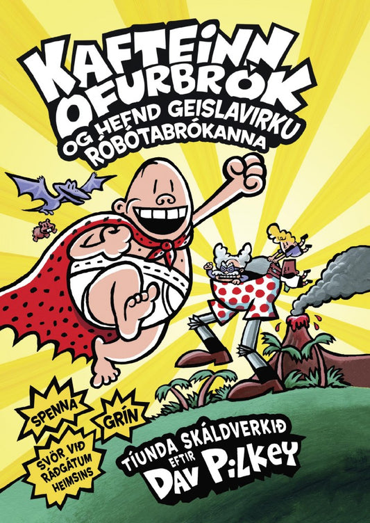 Kafteinn ofurbrók og hefnd geislavirku róbótabrókanna